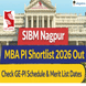 SIBM Nagpur MBA PI Shortlist 2026 Out @sibmnagpur.edu.in; Check GE-PI Schedule & Merit List Dates